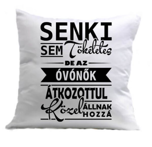 Párna Tökéletes óvónők fehér