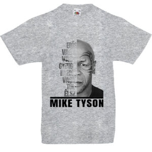 Mike Tyson Erős vagy- Gyerek póló