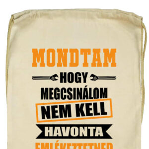 Mondtam hogy megcsinálom- Basic tornazsák