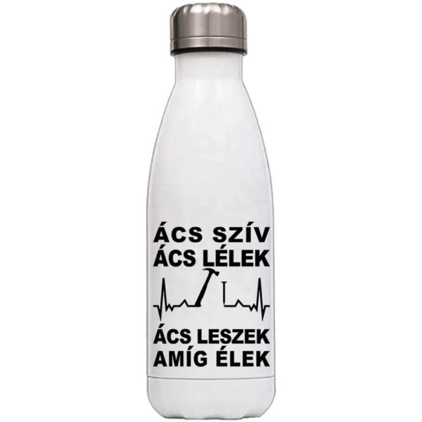 Ács szív ács lélek - Kulacs