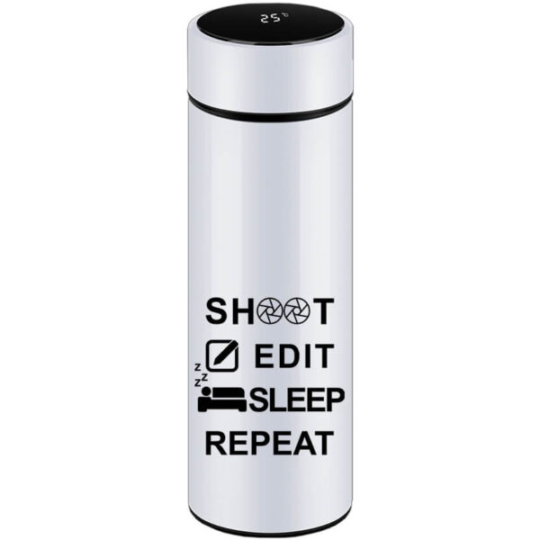 Shoot edit sleep repeat - Okos kulacs